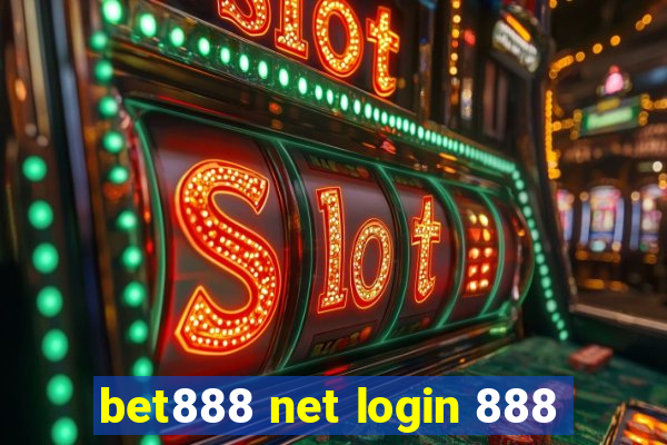 bet888 net login 888